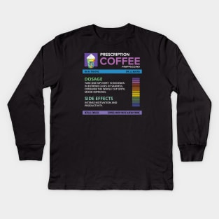 Funny Tie-Dye Frappuccino Prescription Label for medical and nursing students, nurses, doctors, and health workers who are coffee lovers Kids Long Sleeve T-Shirt